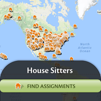 House Sitters - Find Assignments!