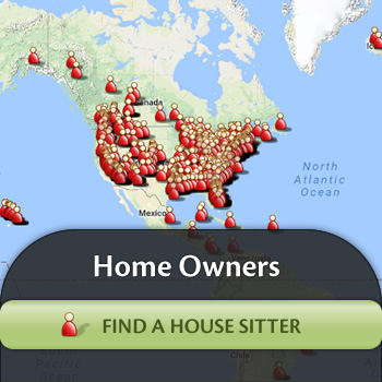 Home Owners - Find a House Sitter!